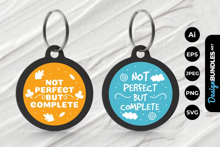 Not Perfect But Complete Keychain