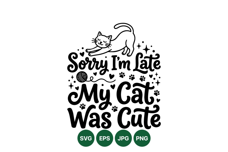 Funny Cat Quote SVG Illustration for Crafting