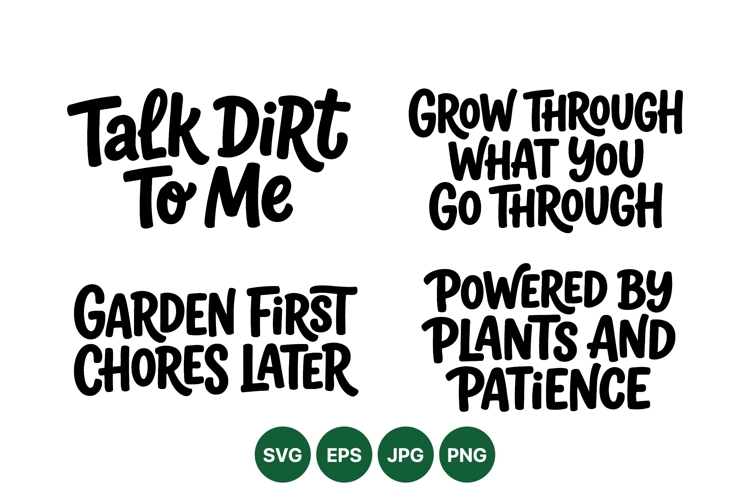 Hand Lettered Gardening Quote SVG Cut Files
