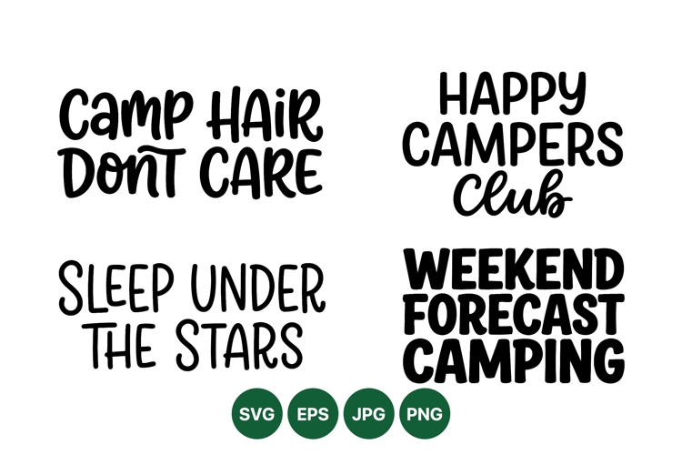 Funny Camping Quote SVG Design For Outdoor T-Shirts