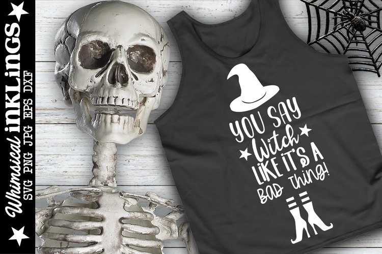 You Say Witch-Halloween SVG