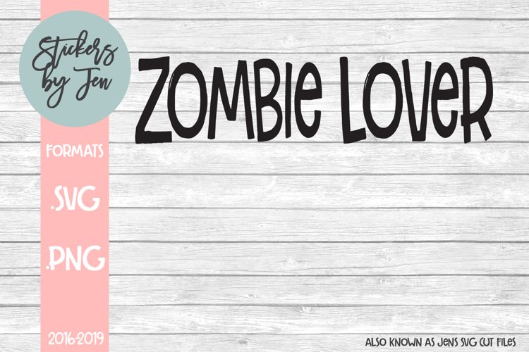Zombie Lover SVG Cut File (181217) | SVGs | Design Bundles