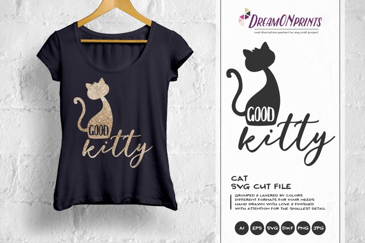 Cat SVG - Good Kitty SVG Cut Files example image 1