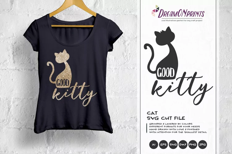 Cat SVG - Good Kitty SVG Cut Files