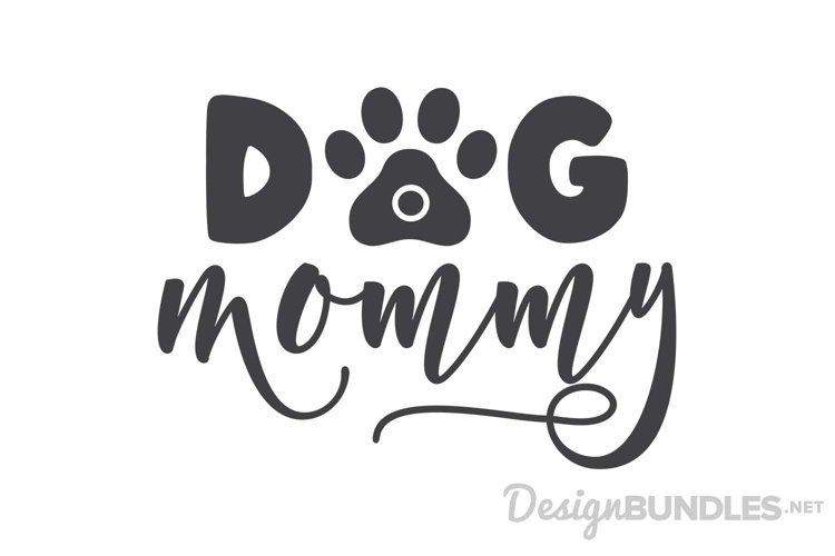 Dog Mommy