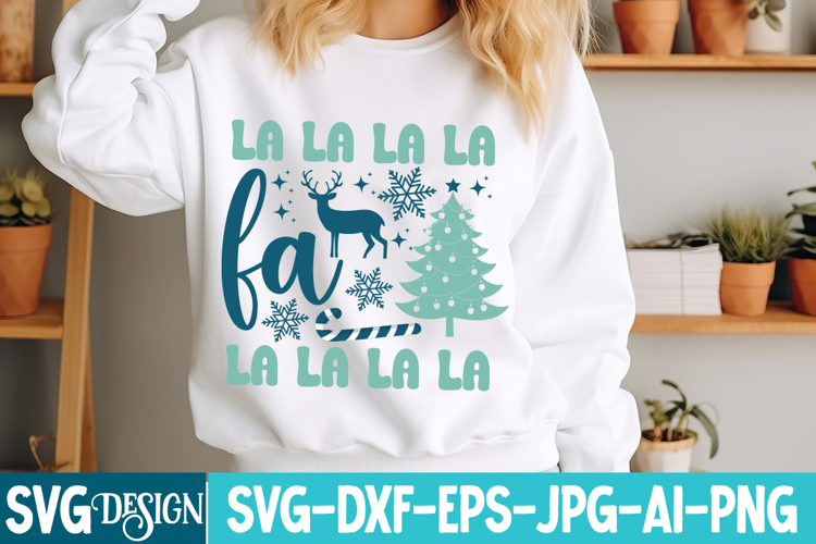 Fa La La La SVG Design,Funny Christmas SVG Design