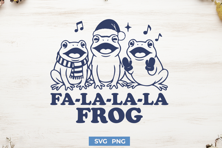 Funny Christmas Frog SVG | Fa La La La La Singing Frog PNG