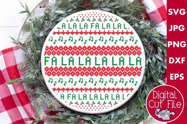 Fa La La Ugly Christmas Sweater Round Sign Svg