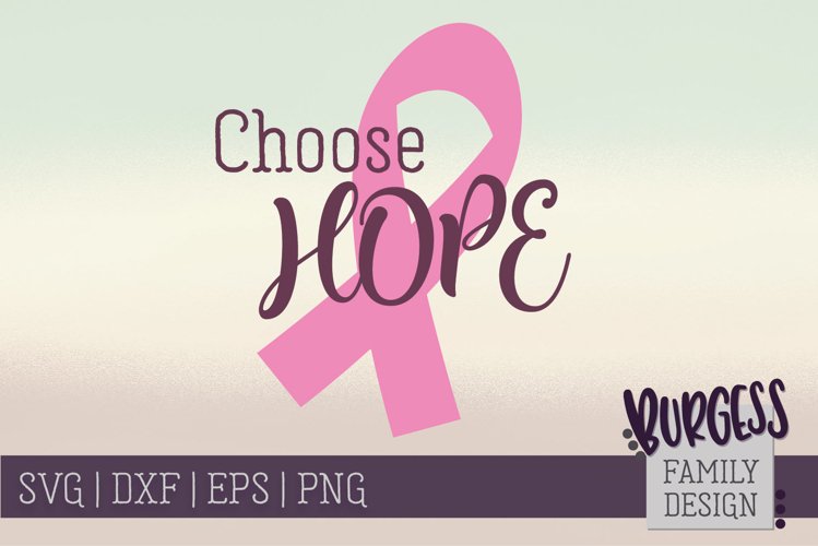 Choose Hope | SVG DXF EPS PNG example image 1