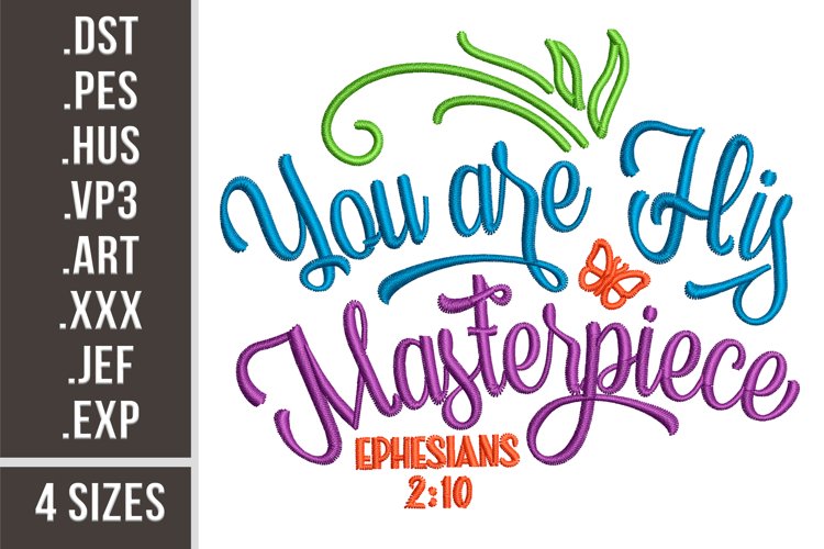 You Are His Masterpiece l Embroidery Design example image 1