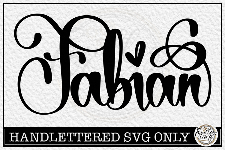 Fabian - Handlettered Name SVG Cut file