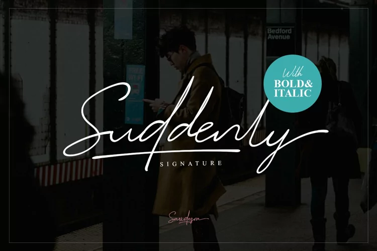 Suddenly - Signature Script