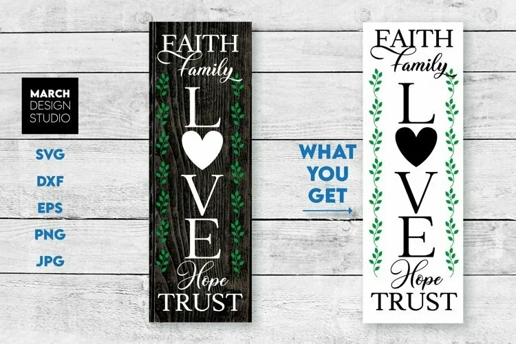 Faith Family Love Hope Trust Welcome Porch sign SVG PNG