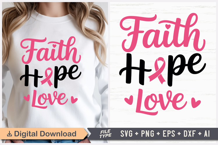 Faith Hope Love SVG | Breast Cancer Awareness SVG