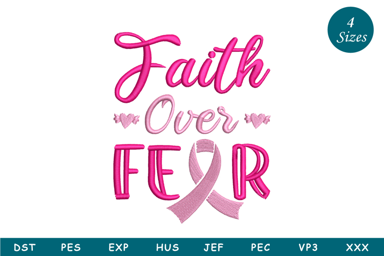 Faith Over Fear| Breast Cancer |Machine Embroidery