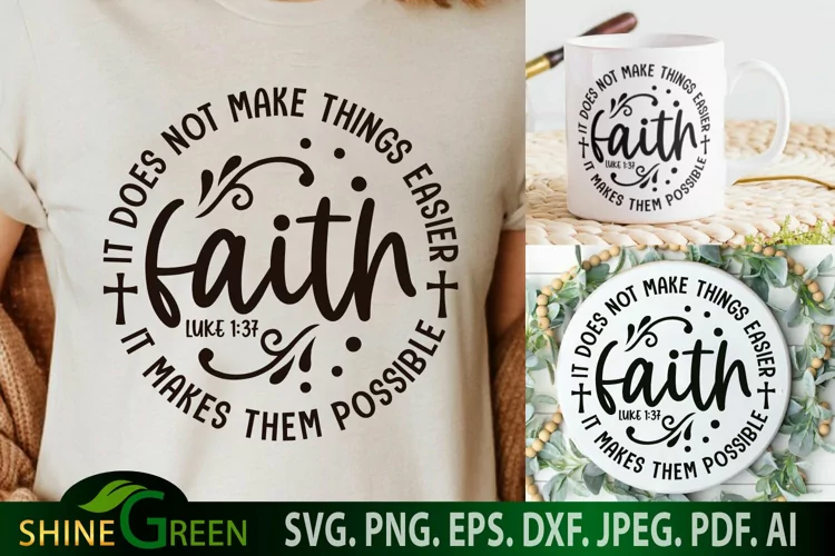 Faith SVG - It Does Not Make Things Easier - Christian Quote