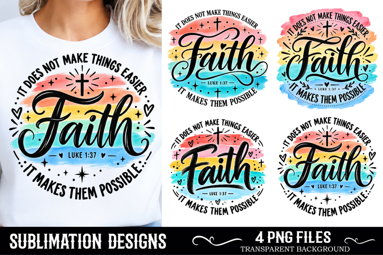 Faith Sublimation Christian Quotes Watercolor PNG