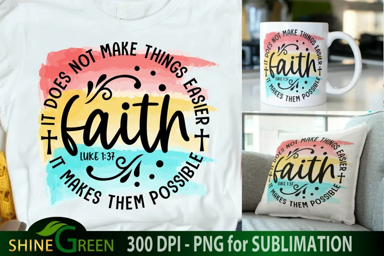 Faith Sublimation Christian Quotes Watercolor PNG