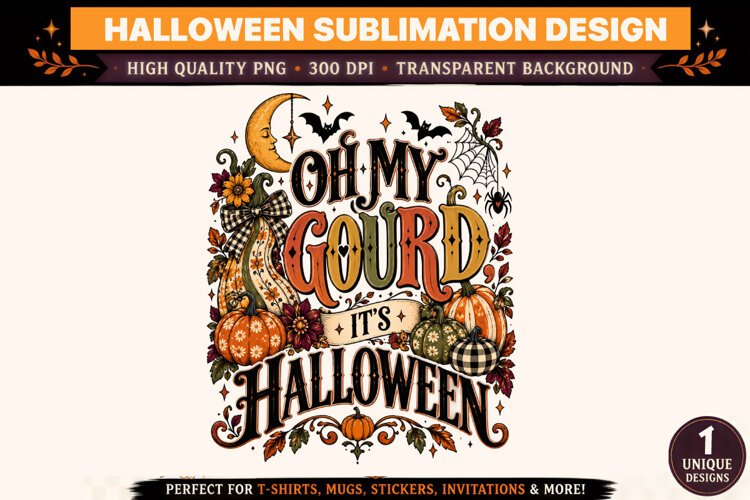 Oh My Gourd It’s Halloween PNG, example image 1
