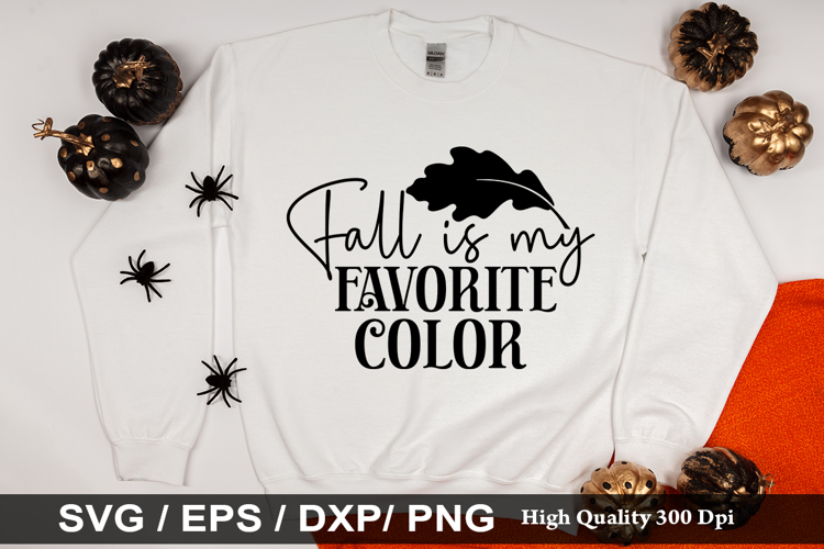 Fall is my favorite color SVG - Halloween Design