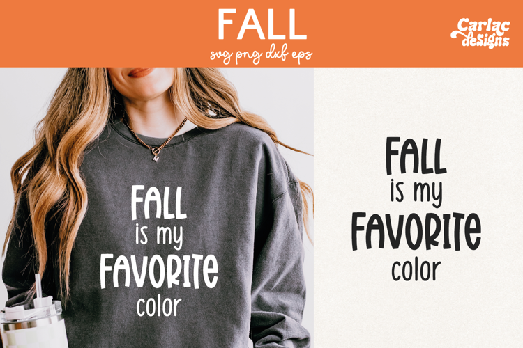 Fall is my Favorite Color SVG, Fall Sign SVG