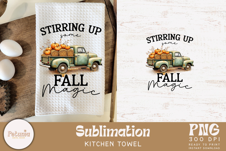 Fall Kitchen Towel | Farmhouse Kitchen Towel Sublimation PNG