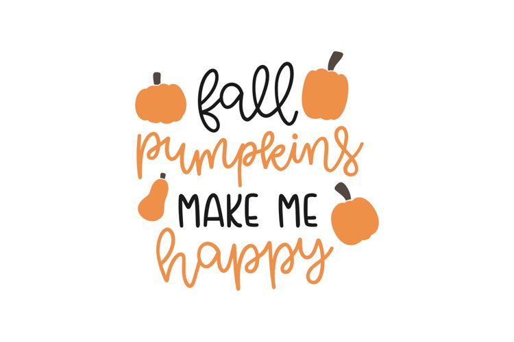Fall Pumpkins Make Me Happy