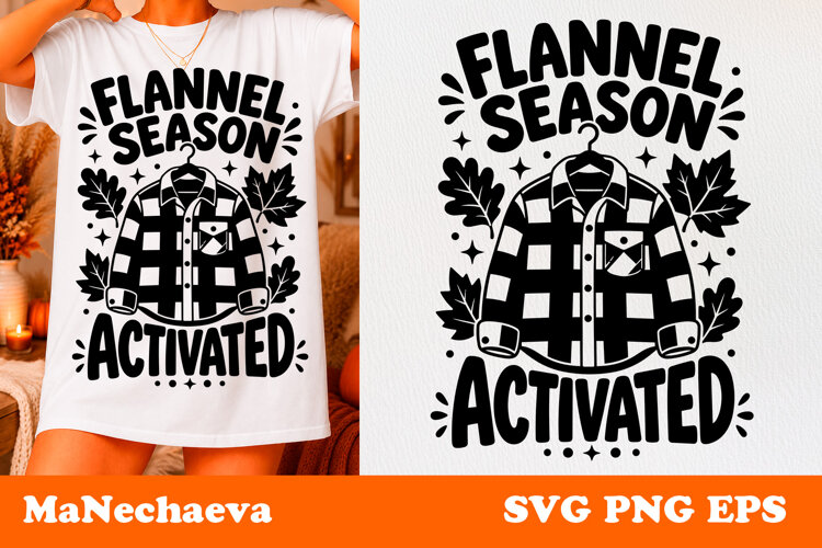 Fall Quote SVG | Flannel Season Activated example image 1