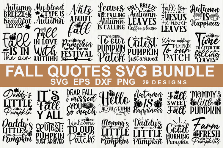 Fall Quotes SVG Bundle | Fall Shirt & Craft Designs - Fall