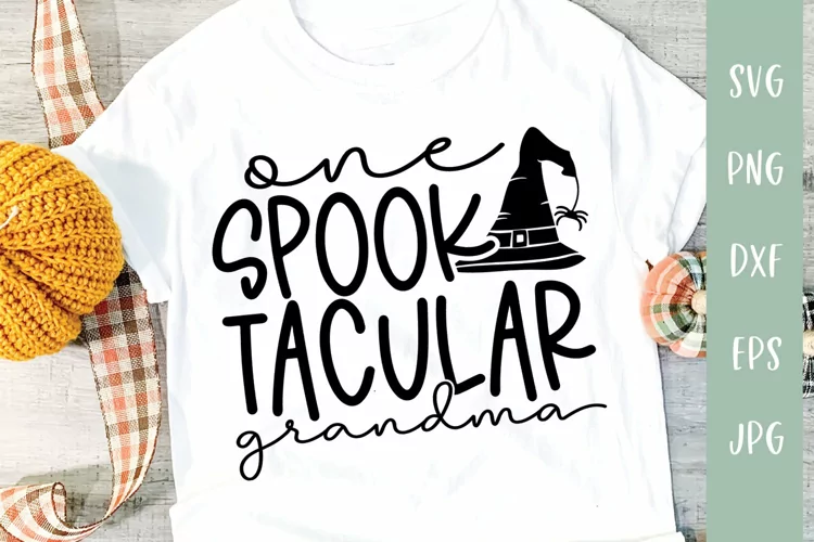 One Spook Tacular Grandma - Halloween Grandma SVG
