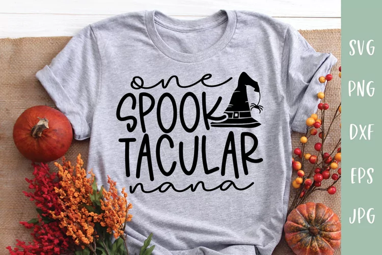 One Spook Tacular Nana - Halloween Nana SVG