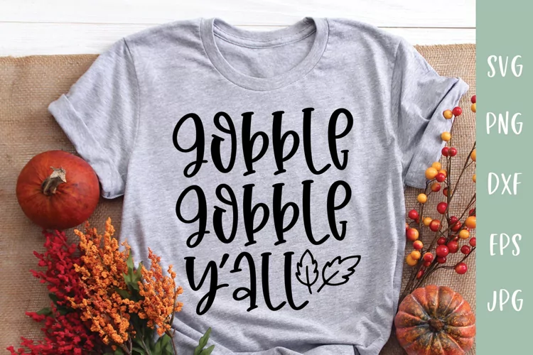 Gobble Gobble Y'All | Thanksgiving SVG