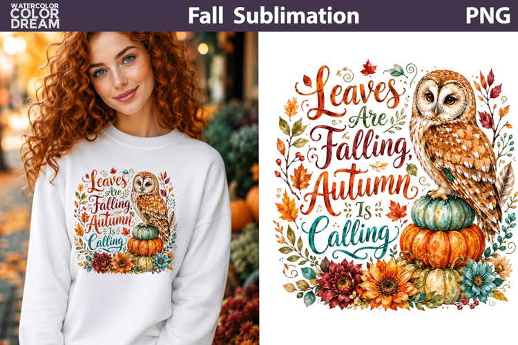 Leaves Are Falling | Autumn Owl Sublimation PNG