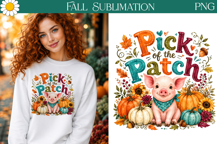 Pick Of The Patch | Fall Pig Sublimation PNG