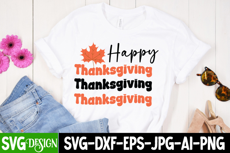 Happy Thanksgiving SVG,Happy Thanksgiving Sublimation