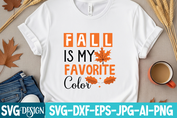 Fall is my Favorite Color SVG Design,Fall SVG Design