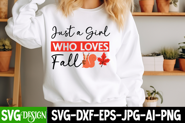 Just a Girl Who Loves Fall SVG Design,Fall SVG Design