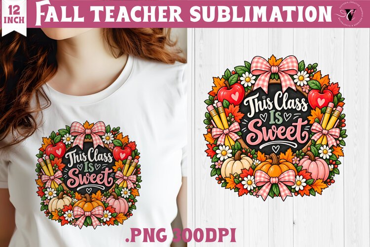 Fall Teacher sublimation | Autumn Teacher Classroom design example image 1