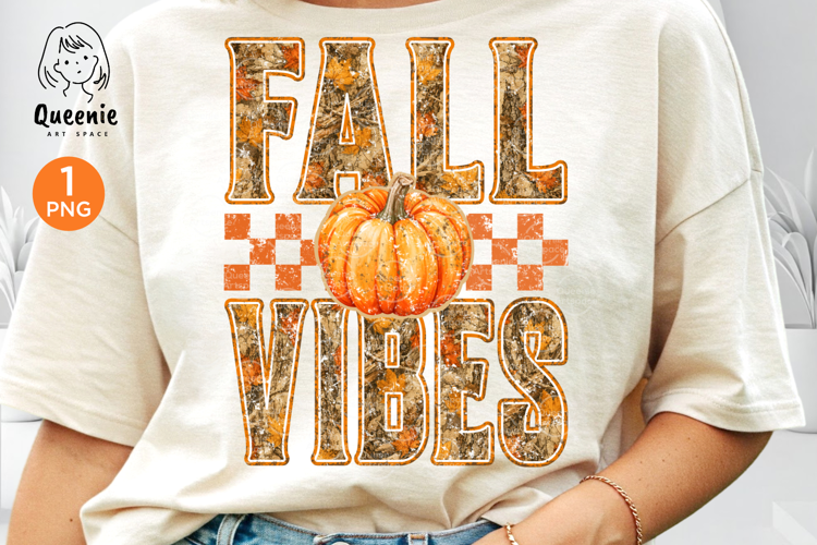Fall Vibes Pumpkin Autumn Sublimation