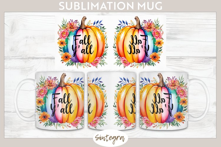 Fall Yall Pumpkin v3 Mug Wrap Sublimation
