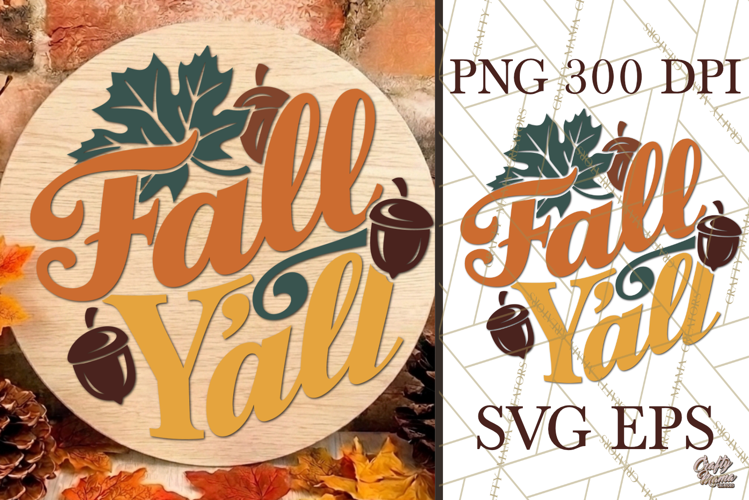 Fall Y'all Funny Fall Round Sign SVG