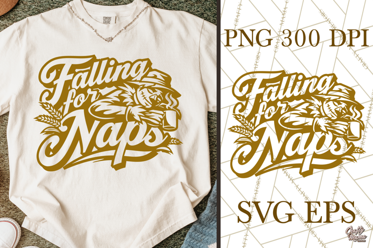 Falling For Naps Fall SVG Cut File & Scarecrow Fall PNG
