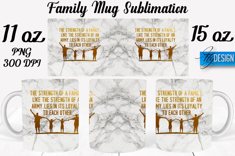 Family Quotes Mug Wrap Sublimation|Family 11Oz Mug|15Oz Mug example image 1