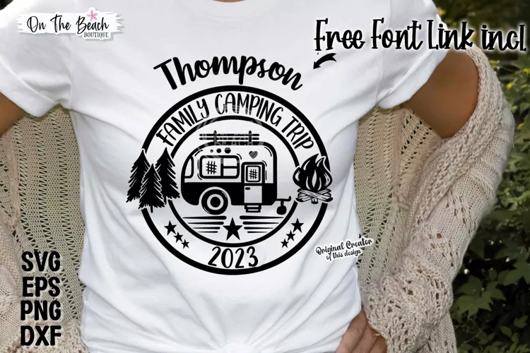 Family Camping Trip 2023 SVG PNG Cutting Sublimation
