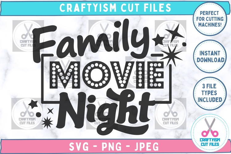 Family Movie Night Quote Cut File SVG Front Image