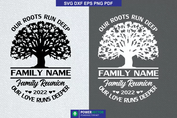 Family Reunion Shirt Design Svg, Our Roots Run Deep