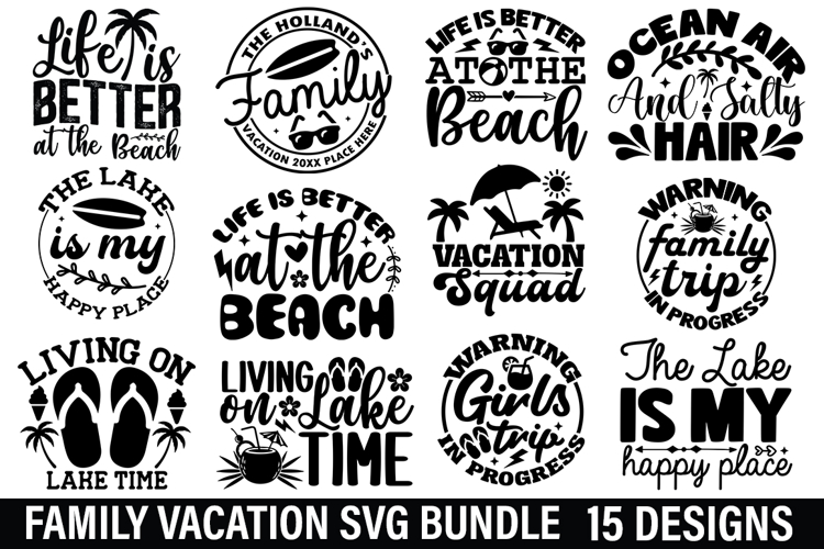 Family Vacation SVG Bundle - Family Vacation SVG Design