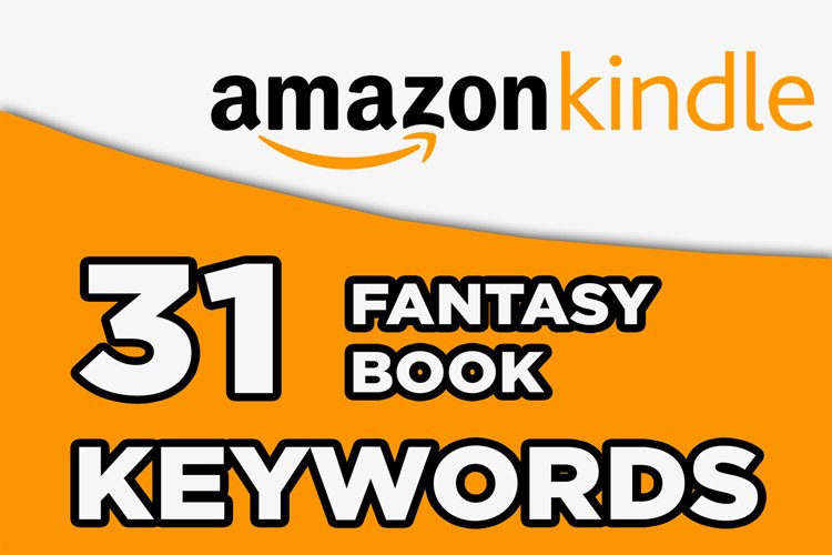 Amazon kdp fantasy book keyword research table listing