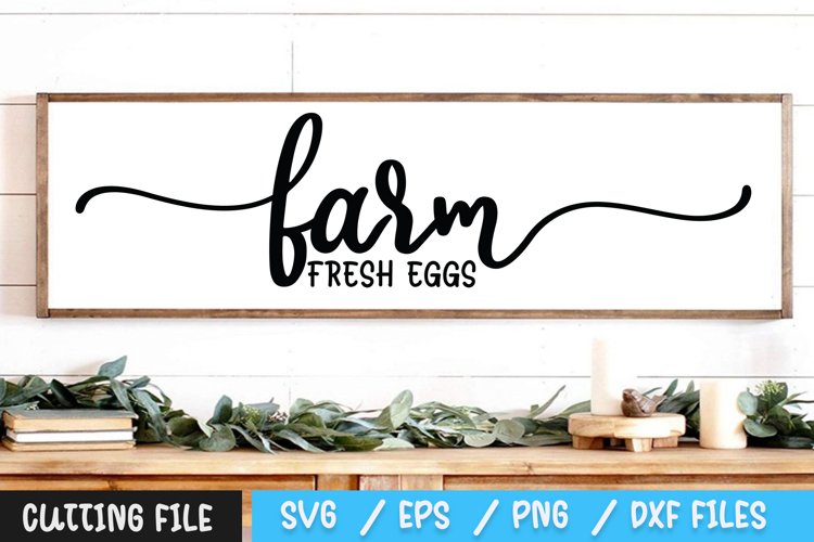 Farm Fresh Eggs SVG File