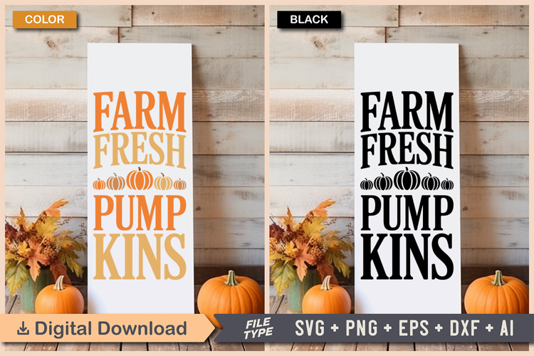Farm Fresh Pumpkins SVG File | Fall Porch Sign | Fall Sign